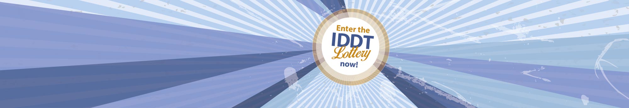 The IDDT Lottery